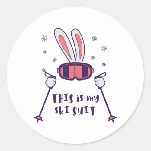 This is my Ski Suit Skiing Rabbit with ski poles Classic Round Sticker