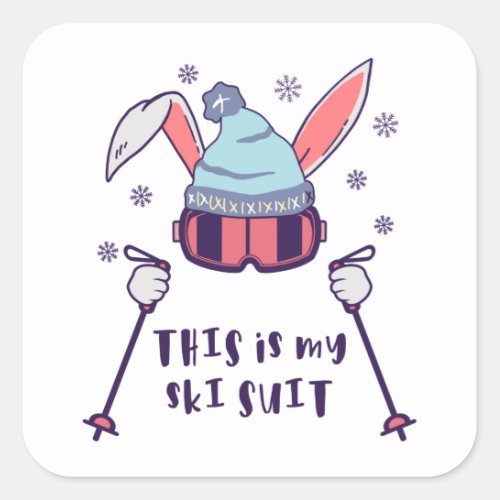 This is my Ski Suit Skiing Rabbit with ski poles Square Sticker