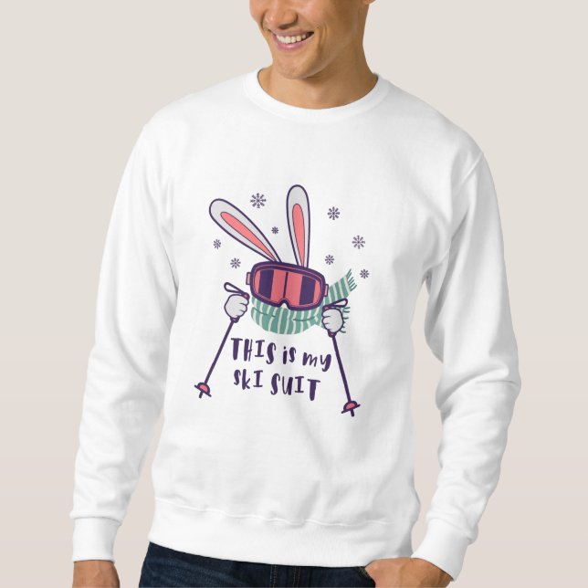 This is my Ski Suit Skiing Rabbit with ski poles Sweatshirt (Front)