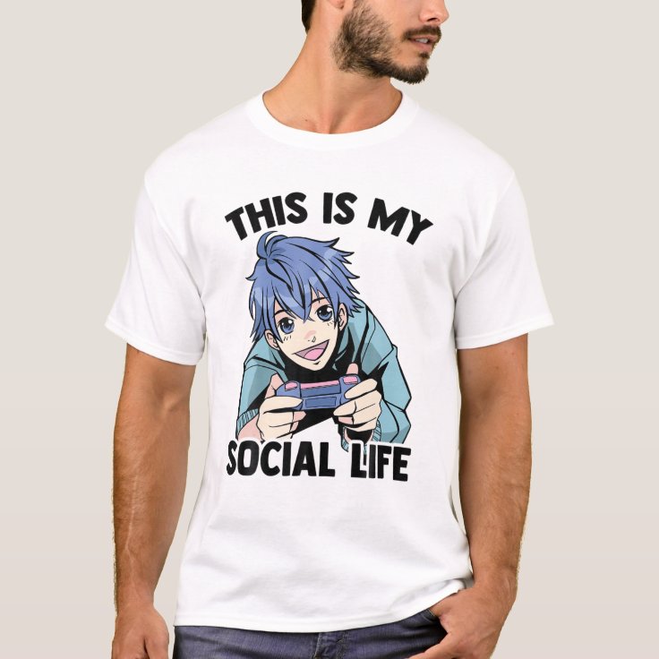 This Is My Social Life - Anime Gamer - Otaku Vapor T-Shirt | Zazzle