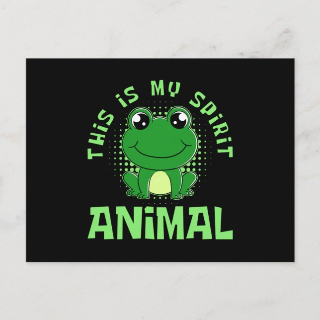 This Is My Spirit Animal Frog Postcard (Front)