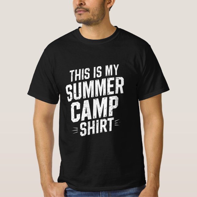 This Is My Summer Camp Shirt Camp Director Staff  (Front)