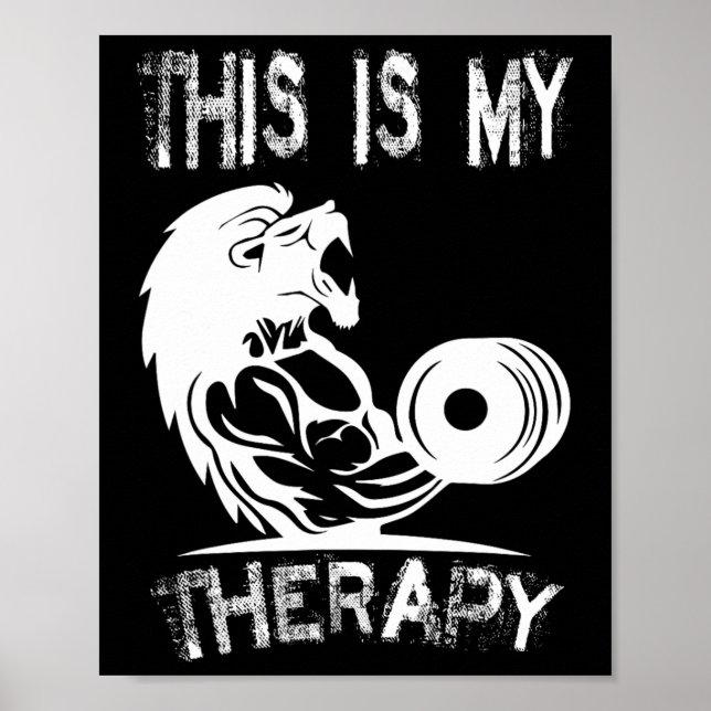 This Is My Therapy Bodybuilding Gym  Poster (Front)