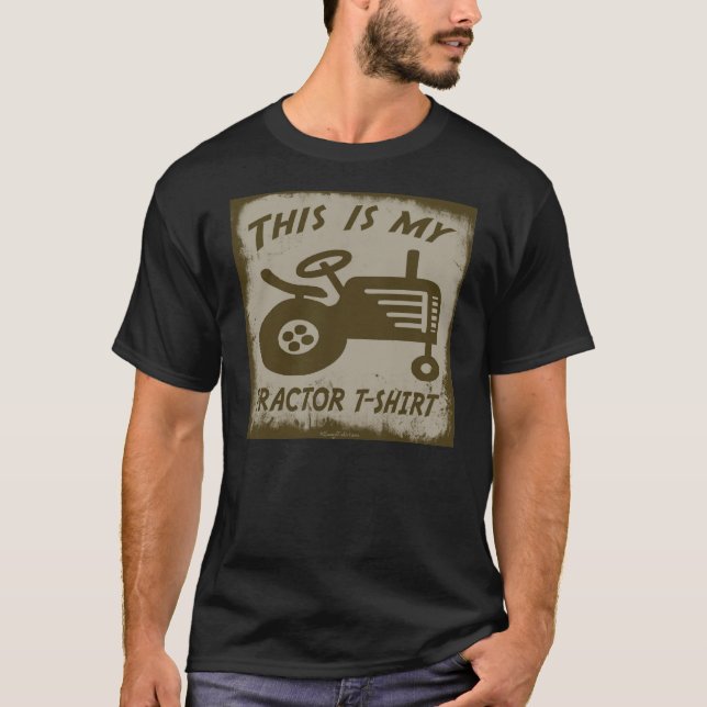 THIS IS MY TRACTOR T-SHIRT (Front)