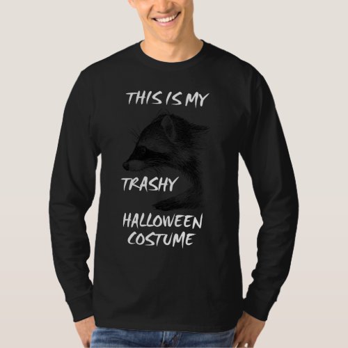 This Is My Trashy Halloween Costume Raccoon Panda  T_Shirt