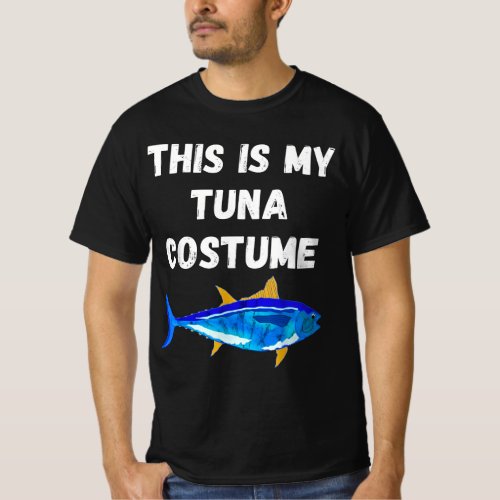 This is my tuna costume T_Shirt
