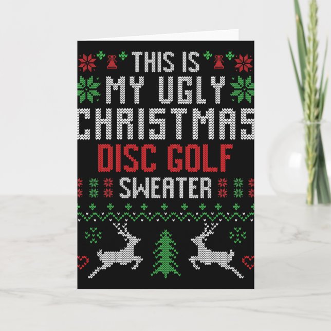 This Is My Ugly Christmas Disc Golf Sweater Disc G Card (Front)