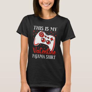 This Is My Valentine Funny Valentineu2019s Day Gam T-Shirt