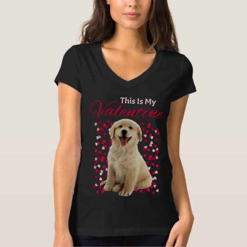 This Is My Valentine Golden Retriever Dog T_Shirt