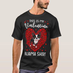 This Is My Valentine Pajama Boston Terrier Dog  Pu T-Shirt