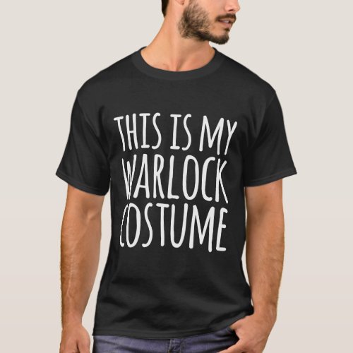 This Is My Warlock Costume Halloween Funny Lazy T_Shirt