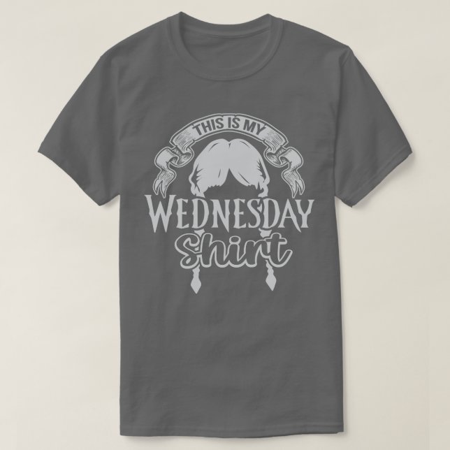 This Is My Wednesday Shirt Funny Family (Design Front)