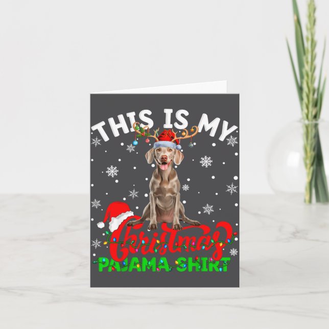 This Is My Weimaraner Dog Ugly Christmas Pajama Sw Card (Front)