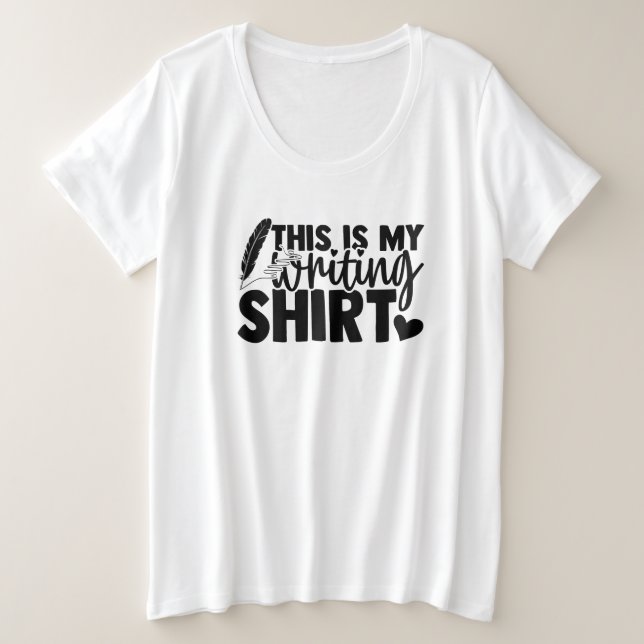 This Is My Writing Shirt (Design Front)