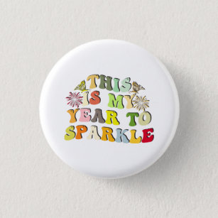 This is My Year to Sparkle     Button