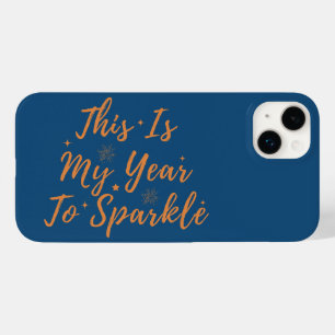 This Is My Year To Sparkle New Year's Day 2024 Case-Mate iPhone 14 Plus Case