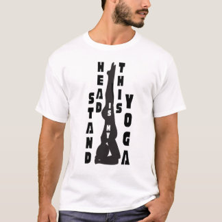 This is my yoga headstand T-Shirt