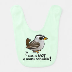Not a House Sparrow! Baby Bib