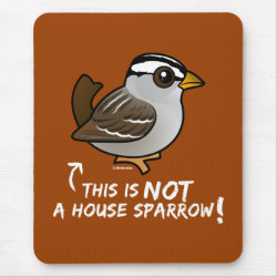 Not a House Sparrow! Mousepad
