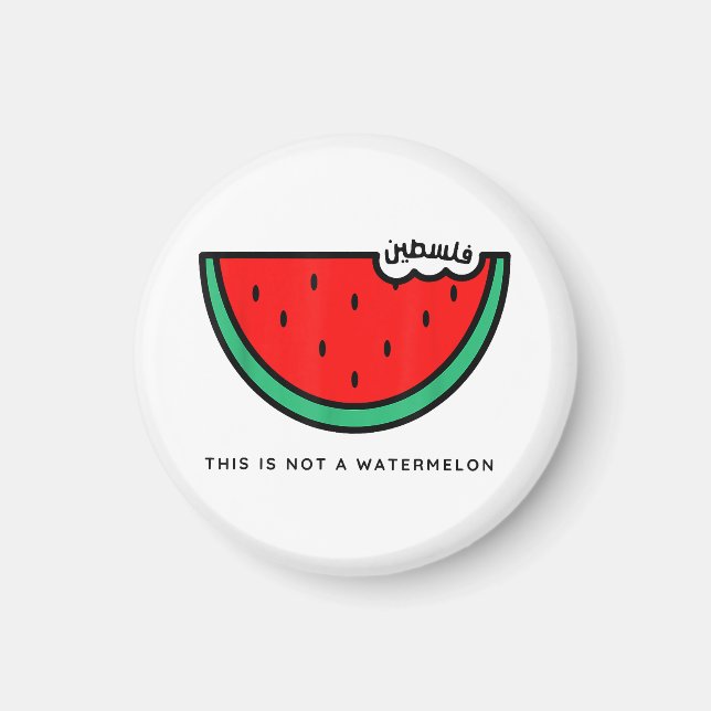 'This Is Not a Watermelon' Palestine Collection Magnet (Front)