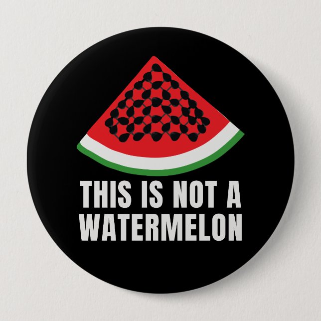 This is Not a Watermelon - Palestinian keffiyeh Button (Front)