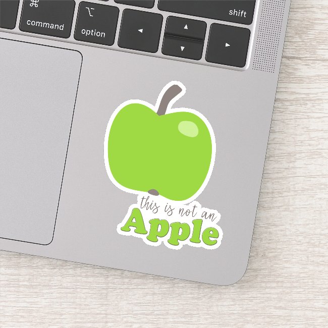 This is not an Apple Funny Quote Contour