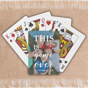 This Is Not Game Over Funny Family Poker Cards
