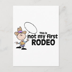 This Is Not My First Rodeo Postcard