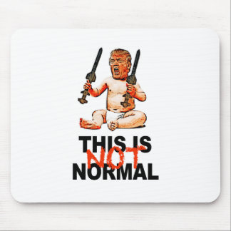 This is Not Normal Mouse Pad