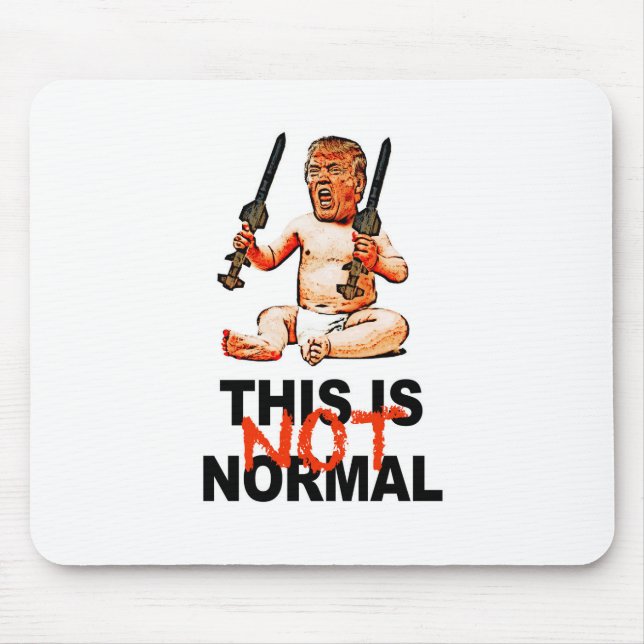 This is Not Normal Mouse Pad (Front)