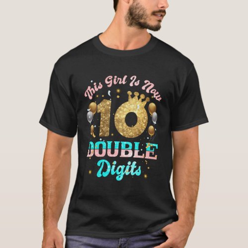 This Is Now Double Digits 10 T_Shirt