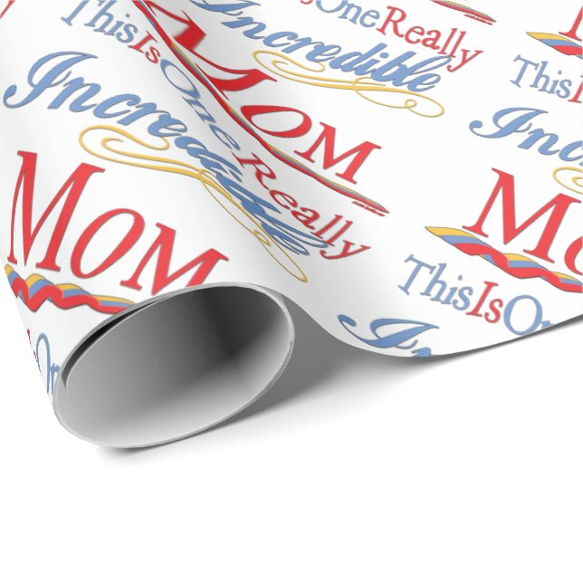 This Is One Really Incredible Mom Gift Collection Wrapping Paper (Roll Corner)