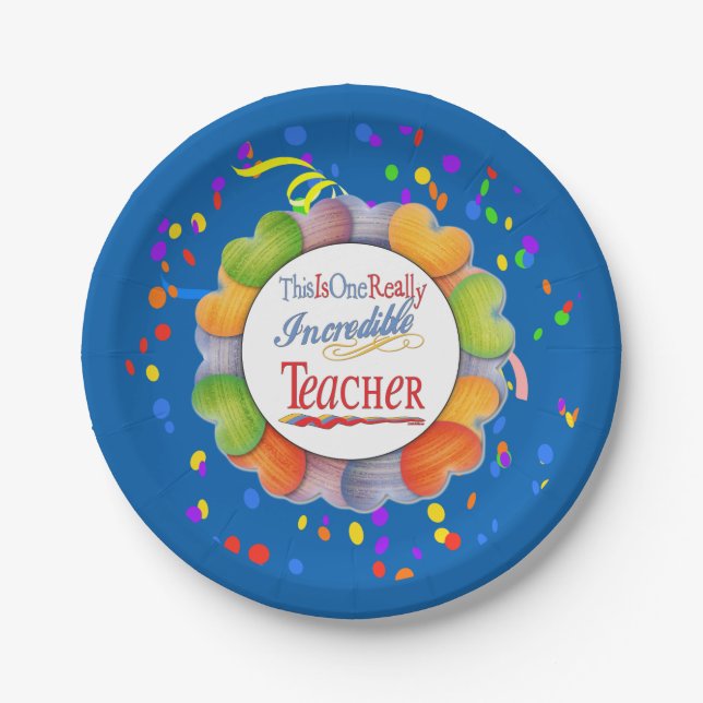 This Is One Really Incredible Teacher Gift Paper Plates (Front)