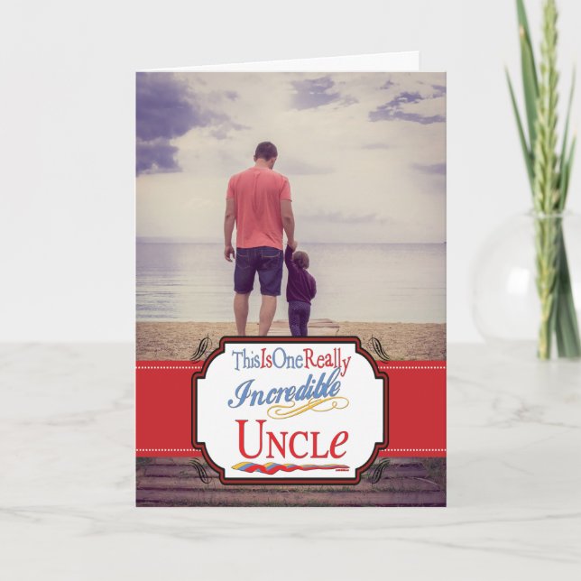 This Is One Really Incredible Uncle Gift Card (Front)