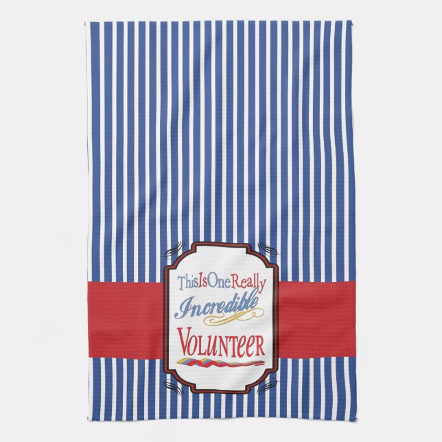 This Is One Really Incredible Volunteer Gift Towel (Vertical)