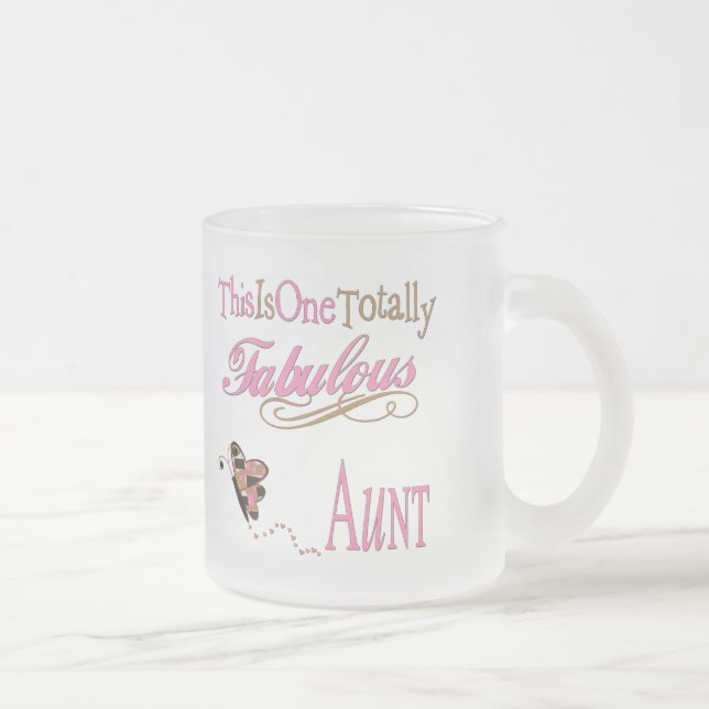 This Is One Totally Fabulous Aunt Pink Frosted Glass Coffee Mug (Right)