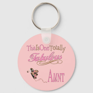 This Is One Totally Fabulous Aunt Pink Keychain