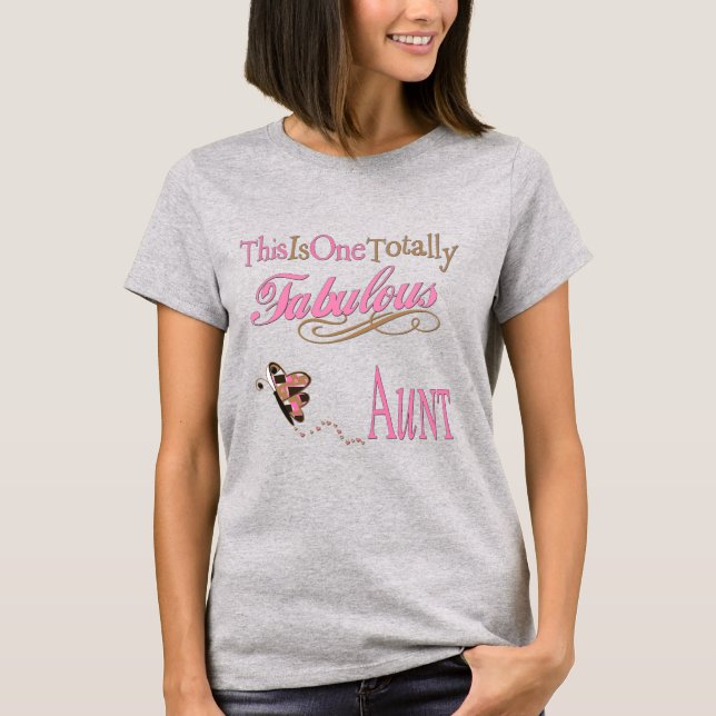 This Is One Totally Fabulous Aunt Pink T-Shirt (Front)