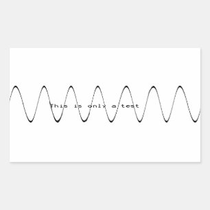 This is only a Test Rectangular Sticker