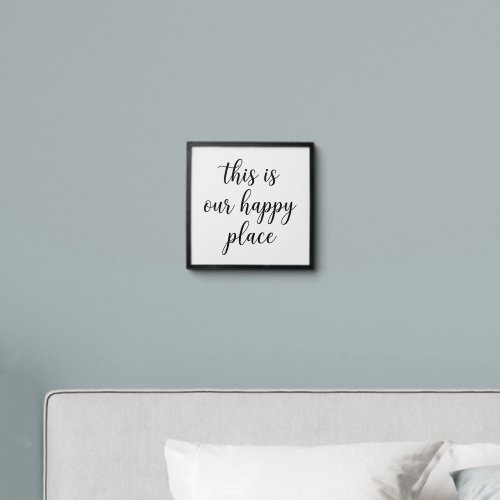 This Is Our Happy Place Custom Wall Art poster  Peel And Stick Photo Tile