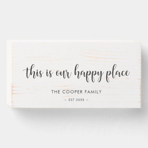 This is our happy place family name wooden box sign