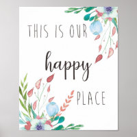 This is Our Happy Place - Inspirational Quote Art Poster