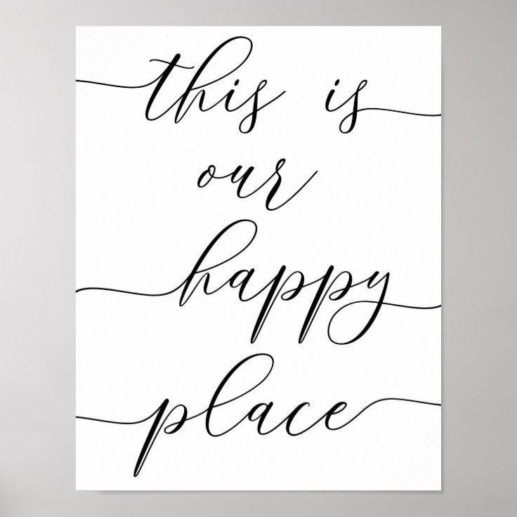 This is Our Happy Place Print Zazzle