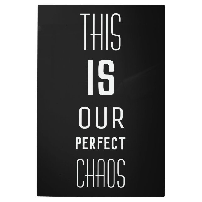 This Is Our Perfect Chaos Panel Wall Art (Front)