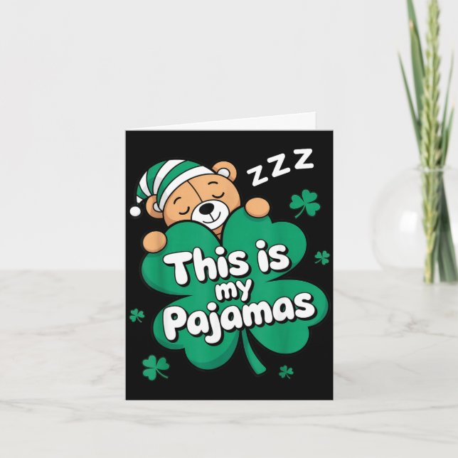 This is pajamas st patricks day teddy bear hug card (Front)