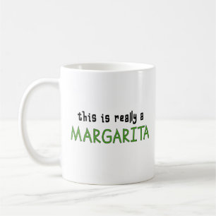 This is Really Margarita Tequila Cocktail Lover  Coffee Mug