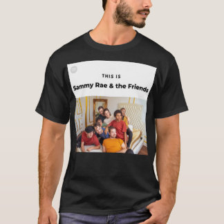 This Is Sammy Rae & the Friends Sticker T-Shirt