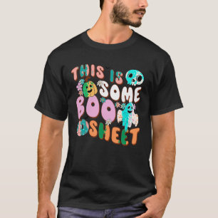 This Is Some Boo Sheet Cool Ghost Funny Halloween  T-Shirt