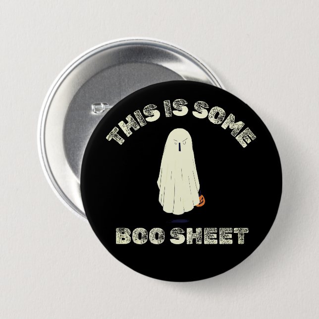 This is Some Boo Sheet – Funny Halloween Ghost  Button (Front & Back)