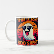 This is Some Boo Sheet Funny Halloween Ghost Coffe